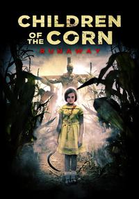 Children of the Corn: Runaway (2018) Cover.