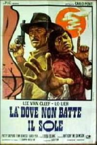 Poster for Là dove non batte il sole (1974).