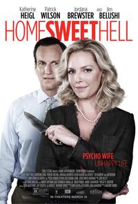 Poster for Home Sweet Hell (2015).