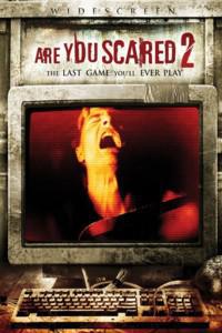 Poster for Are You Scared 2 (2009).