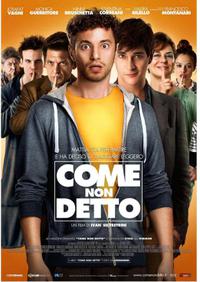 Plakát k filmu Come non detto (2012).