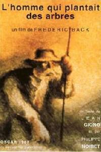 Poster for Homme qui plantait des arbres, L' (1987).