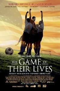 Plakat Game of Their Lives, The (2005).