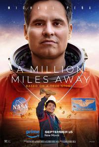 Poster for A Million Miles Away (2023).