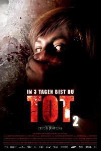 Plakát k filmu In 3 Tagen bist du tot 2 (2008).