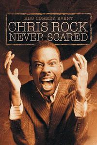 Poster for Chris Rock: Never Scared (2004).