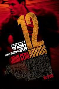 Poster for 12 Rounds (2009).
