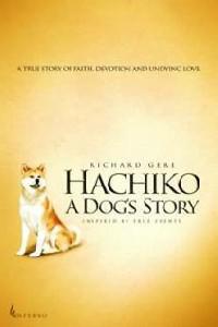 Poster for Hachiko: A Dog's Story (2009).