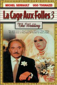 Poster for Cage aux folles 3 - 'Elles' se marient, La (1985).