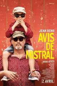 Poster for Avis de mistral (2014).