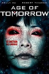 Poster for Age of Tomorrow (2014).
