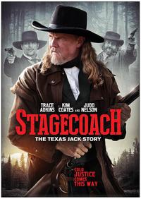 Poster for Stagecoach: The Texas Jack Story (2016).