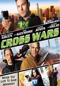 Cross Wars (2017) Cover.
