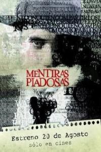 Plakat filma Mentiras piadosas (2008).