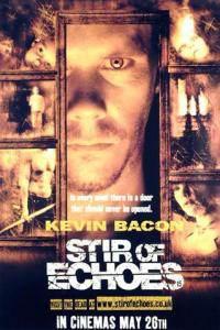 Poster for Stir of Echoes (1999).