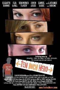 Plakat filma Ten Inch Hero (2007).