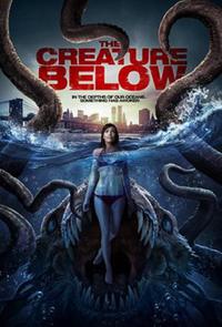 Poster for The Creature Below (2016).