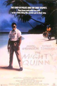 Poster for The Mighty Quinn (1989).