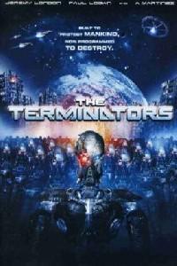 Plakat filma The Terminators (2009).