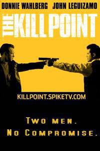 Обложка за The Kill Point (2007).
