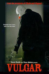 Poster for Vulgar (2000).