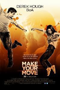 Plakat filma Make Your Move (2013).