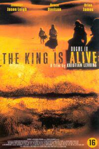 Poster for King Is Alive, The (2000).