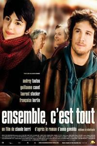 Cartaz para Ensemble, c'est tout (2007).
