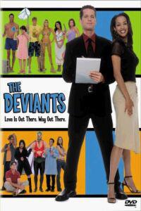 Poster for Deviants, The (2004).