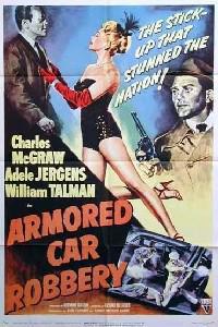 Plakat filma Armored Car Robbery (1950).