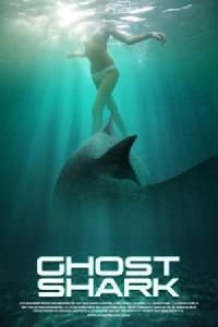 Poster for Ghost Shark (2013).