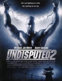 Cartaz para Undisputed II: Last Man Standing (2006).