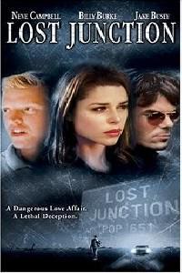 Cartaz para Lost Junction (2003).