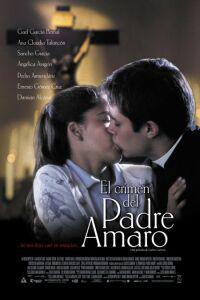 Poster for Crimen del padre Amaro, El (2002).