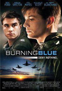 Poster for Burning Blue (2013).