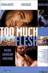 Обложка за Too Much Flesh (2000).
