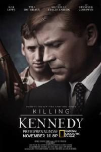Plakat filma Killing Kennedy (2013).