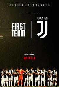 Poster for First Team: Juventus (2018).