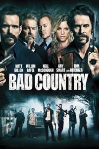 Plakát k filmu Bad Country (2014).