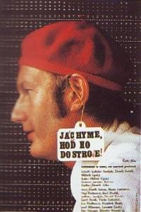 Plakat Jáchyme, hod ho do stroje! (1974).