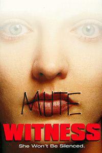 Poster for Mute Witness (1994).