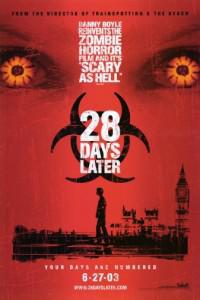 Plakát k filmu 28 Days Later... (2002).