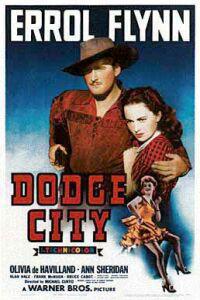 Poster for Dodge City (1939).