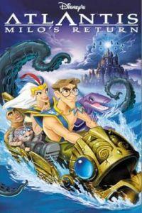 Plakát k filmu Atlantis: Milo's Return (2003).