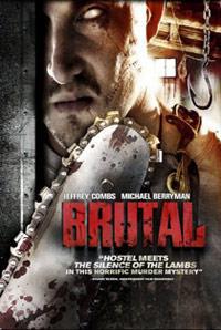 Plakat filma Brutal (2007).