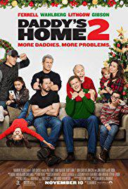 Plakat filma Daddy's Home 2 (2017).