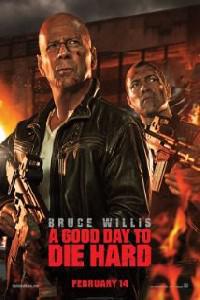Poster for A Good Day to Die Hard (2013).