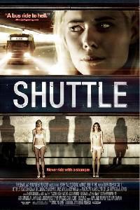 Poster for Shuttle (2008).