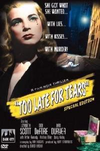 Plakat Too Late for Tears (1949).