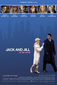Poster for Jack and Jill vs. the World (2008).